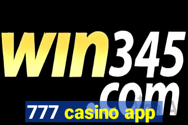 777 casino app